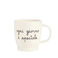 Carica l'immagine nel visualizzatore della galleria, Mug Ogni Giorno è Speciale