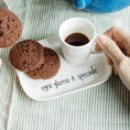 Carica l'immagine nel visualizzatore della galleria, Set 2 Piattini per Tazze Espresso Ogni Giorno è Speciale